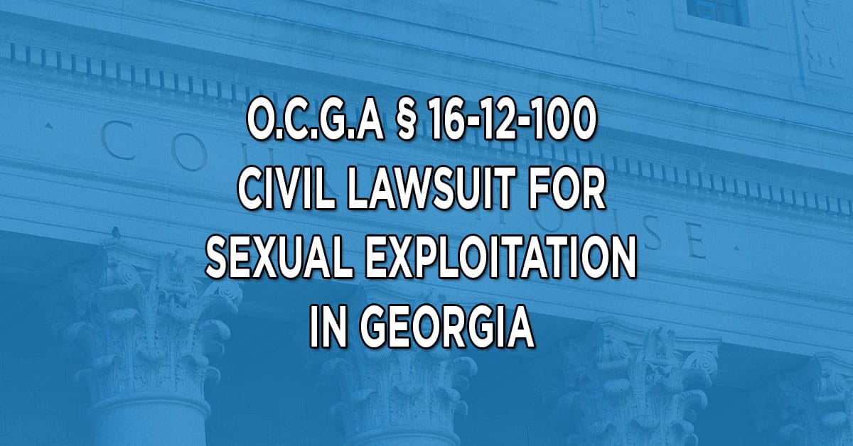 Civil Liability and Sex Crimes in Georgia Child Pornography